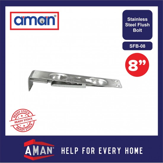 AMAN Stainless Steel Flush Bolt / Dust Socket