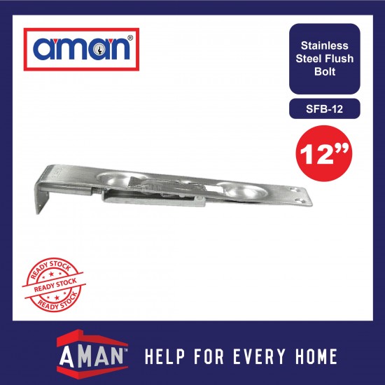 AMAN Stainless Steel Flush Bolt / Dust Socket