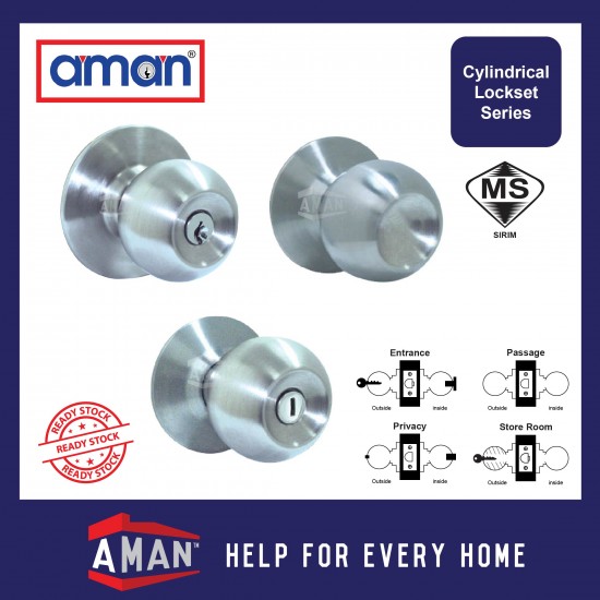 AMAN Cylindrical Door Knob Stainless Steel SIRIM - SR-3991 / SR-3971 Series