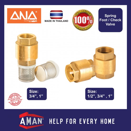ANA Spring Check Valve / Spring Foot Valve 1/2" 3/4" 1"