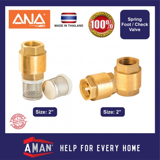 ANA Spring Check Valve / Spring Foot Valve 2"